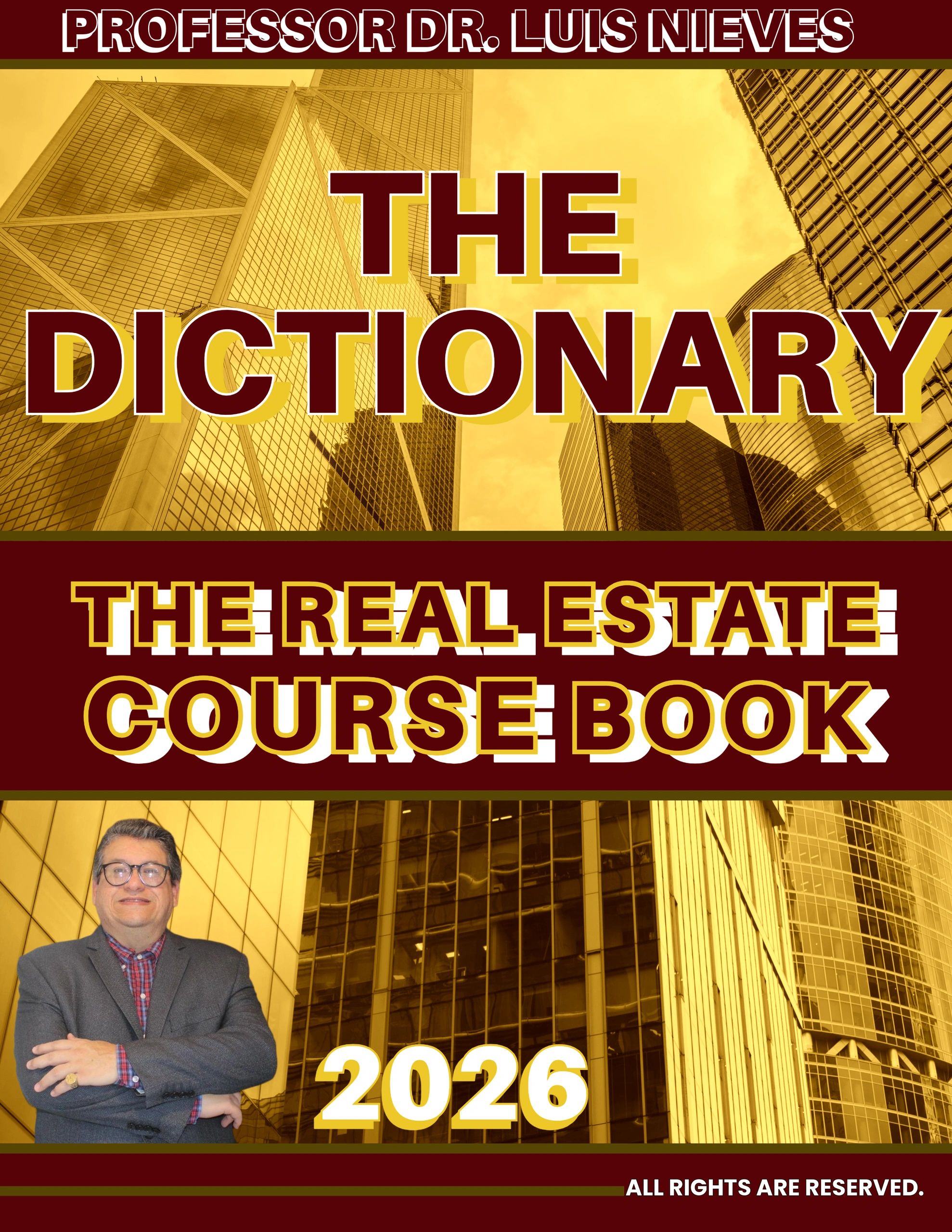 The Dictionary - The Real Estate Course Book